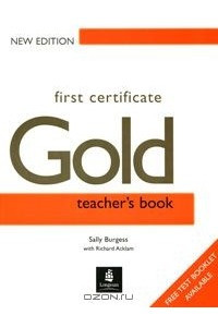 Книга First Certificate Gold: Тeacher's Book
