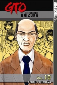 Книга GTO: Great Teacher Onizuka, Vol. 10
