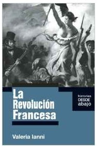 Книга La Revolucion Francesa