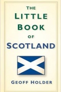 Книга The Little Book of Scotland