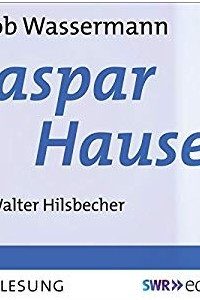 Книга Caspar Hauser