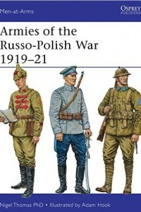 Книга Armies of the Russo-Polish War 1919–21