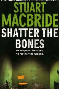Книга Shatter the Bones