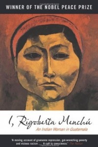 Книга I, Rigoberta Menchu