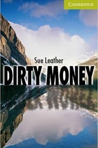 Книга Dirty Money Starter/Beginner (Cambridge English Readers)