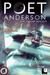 Книга Poet Anderson: The Dream Walker (Comics Issue #1)