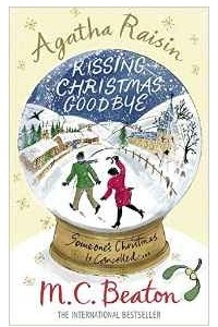 Книга Agatha Raisin and Kissing Christmas Goodbye