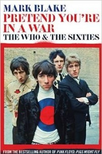 Книга Pretend You're In A War: The Who and the Sixties