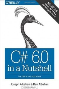 Книга C# 6.0 in a Nutshell: The Definitive Reference