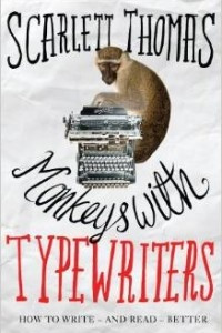 Книга Monkeys with Typewriters: How to Write Fiction and Unlock the Secret Power of Stories