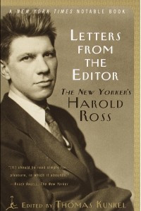 Книга Letters from the Editor: The New Yorker’s Harold Ross