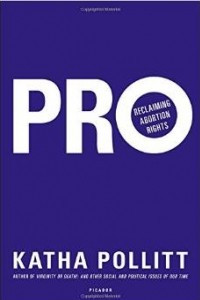 Книга Pro: Reclaiming Abortion Rights