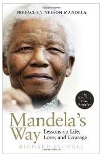 Книга Mandela's Way: Lessons on Life, Love, and Courage