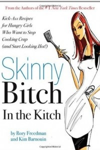 Книга Skinny Bitch in the Kitch