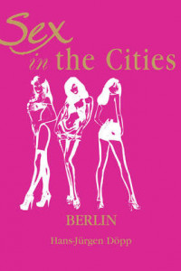 Книга Sex in the Cities. Volume 2. Berlin