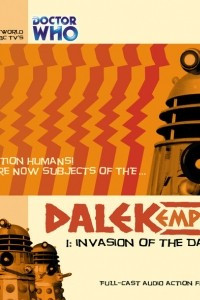 Книга Dalek Empire: Invasion of the Dalek