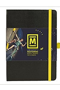 Книга Mastermind - Mental Training for Climbers
