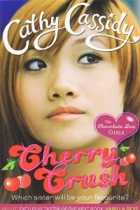 Книга The Chocolate Box Girls: Cherry Cru