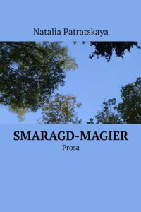 Книга Smaragd-Magier. Prosa