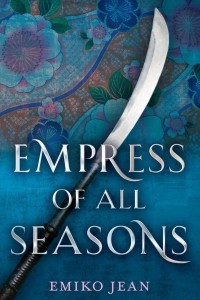 Книга Empress of All Seasons