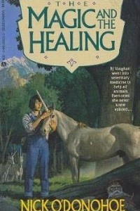Книга The Magic and the Healing