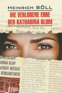 Книга Die verlorene Ehre der Katharina Blum