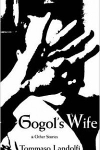 Книга Gogol's Wife and Other Stories