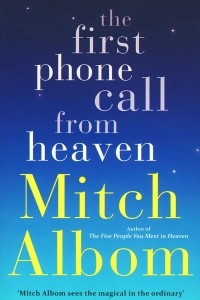 Книга The First Phone Call from Heaven