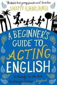 Книга A Beginner's Guide to Acting English