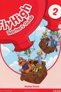 Книга Fly High 2: Teacher's Guide