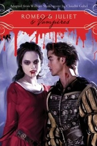 Книга Romeo & Juliet & Vampires