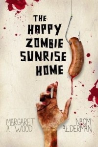Книга The Happy Zombie Sunrise Home