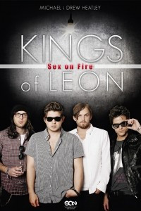 Книга Kings of Leon. Sex on Fire