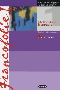 Книга Francofolie 1: Cahier d'exercices