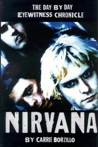 Книга Nirvana: A Day by Day Eyewitness Chronicle