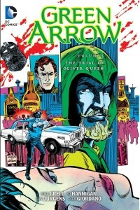 Книга Green Arrow Vol. 3: The Trial of Oliver Queen