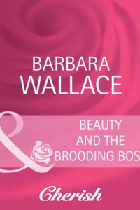 Книга Beauty and the Brooding Boss