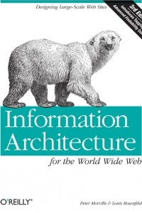 Книга Information Architecture for the World Wide Web