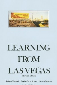 Книга Learning from Las Vegas: The Forgotten Symbolism of Architectural Form