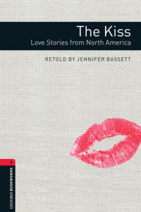Книга The Kiss: Love Stories from North America