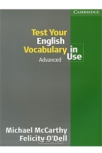Книга Test Your English Vocabulary in Use: Advanced