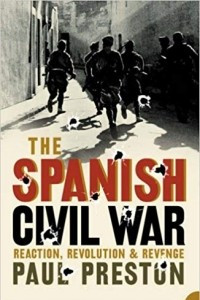 Книга The Spanish Civil War: Reaction, Revolution and Revenge