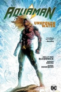 Книга Aquaman, Vol. 1: Unspoken Water