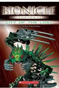 Книга City Of The Lost (Bionicle Legends)