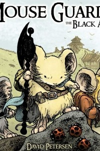 Книга Mouse Guard: The Black Axe