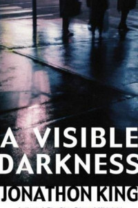 Книга A Visible Darkness