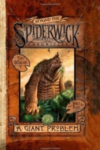 Книга A Giant Problem (Beyond the Spiderwick Chronicles #2)