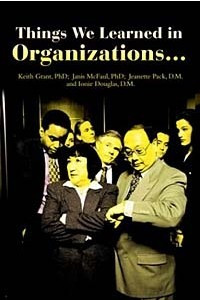 Книга Things We Learned in Organizations
