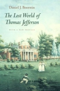 Книга The Lost World of Thomas Jefferson