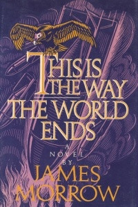 Книга This Is the Way the World Ends